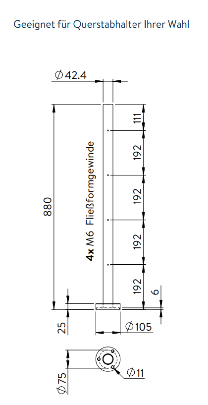 Edelstahlpfosten zur Bodenmontage, Länge 880mm, 4 x M6 Fließformgewinde, V2A