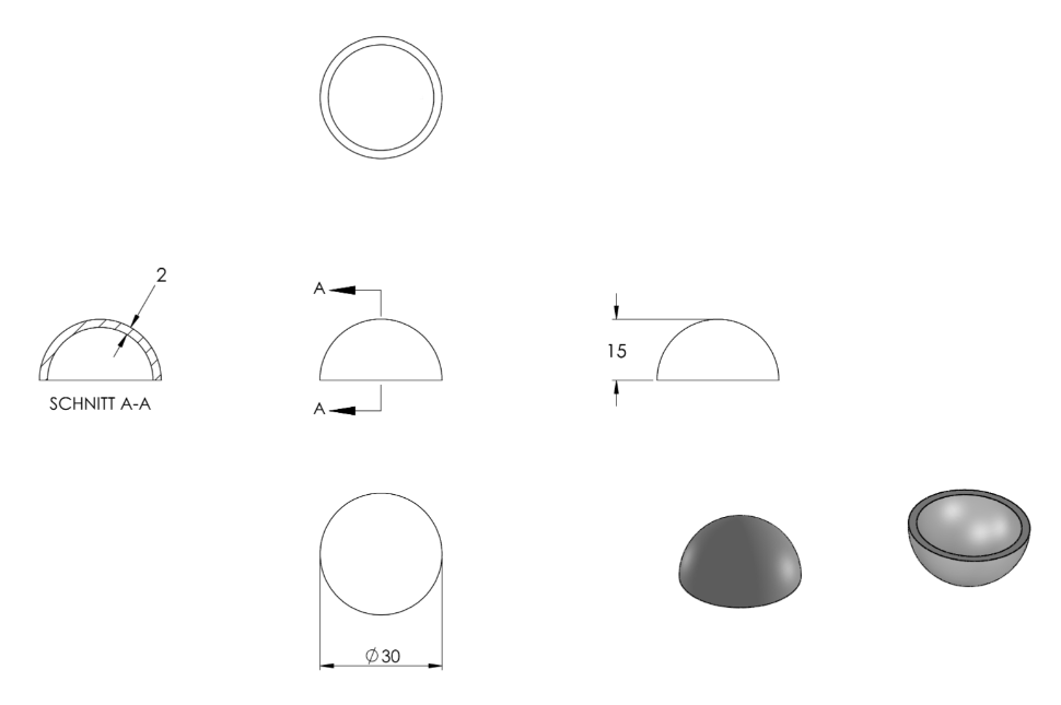 Zeichnung Halbhohlkugel Ø 30 mm, Wandstärke 2,0 mm